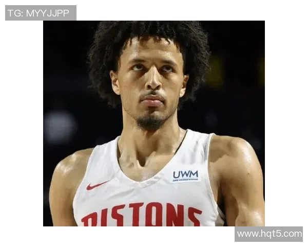 凯德坎宁安的崛起之路：从天才新秀到NBA明星的成长历程